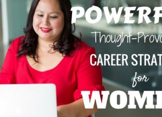 8 Powerful & Thought Provoking Career Strategies for Women Career Strategies for Women