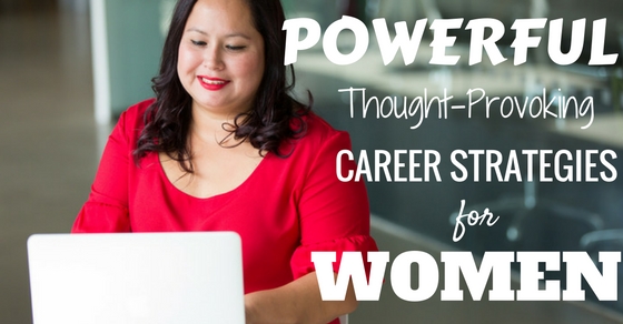 Career Strategies for Women