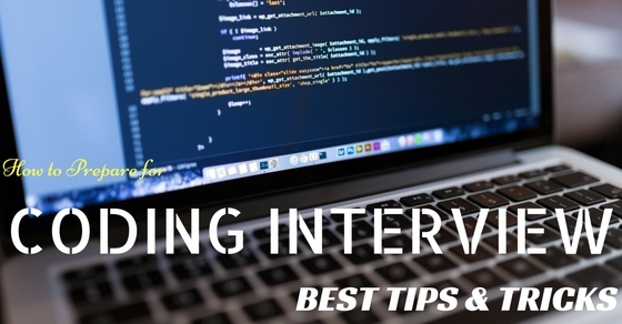 Coding Interview Tips Tricks