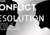 How to Develop Conflict Resolution Skills: 13 Effective Tips Conflict Resolution Skills Tips