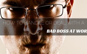 How to Handle or Deal with a Bad Boss at Work: 16 Best Tips Dealing With a Bad Boss