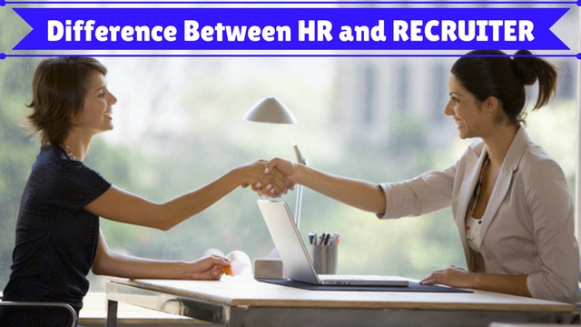 Difference Between HR and Recruiter
