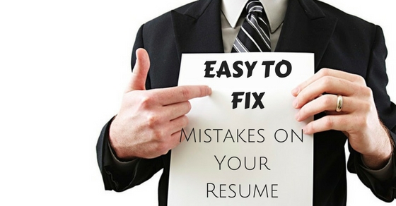 Easy to Fix Resume Mistakes