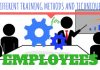 9 Different Training Methods and Techniques for Employees Employees Training Methods Techniques