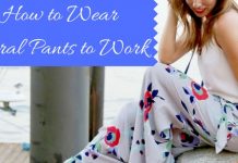 How to Wear Floral Pants to Work and Look More Stylish Floral Pants to Work