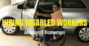 Hiring Disabled Workers - Top 12 Advantages And Disadvantages - Wisestep