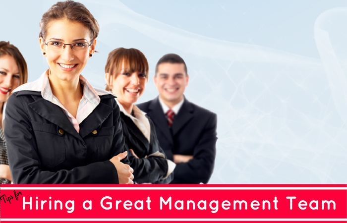 Hiring Great Management Team