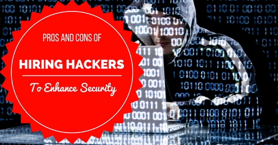 Hiring Hackers Pros Cons