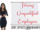 Hiring Unqualified Employees: Cost, Effects & Disadvantages Hiring Unqualified Employees