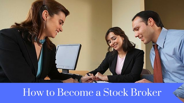 How to Become a Stock Broker