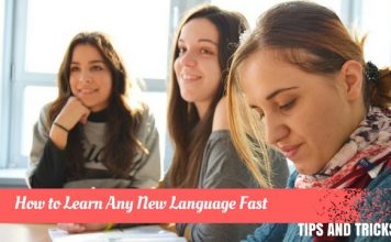 How to Learn Any New Language Fast – Top 24 Tips and Tricks How to Learn Any Language