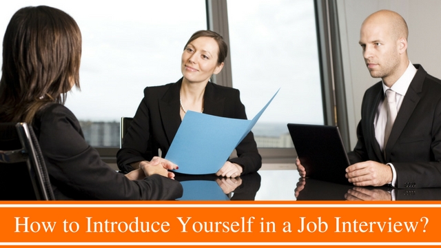 Introduce Yourself in Job Interview