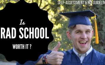 Is Grad School Worth It? Self-Assessment & ROI Guidelines Is Grad School Worth It