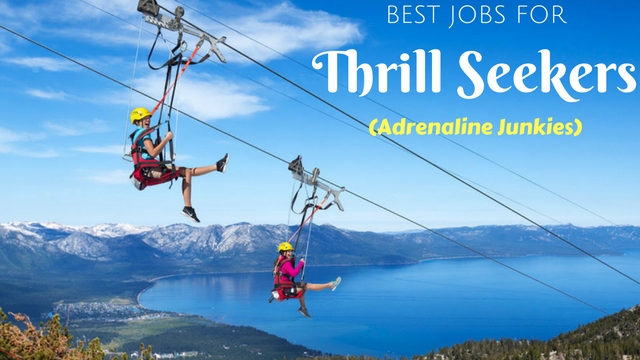 Jobs for Thrill Seekers