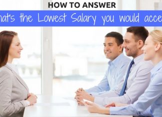 How to Answer ‘What’s the Lowest Salary you would accept?’ Lowest Salary you would accept