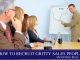 How to Recruit Gritty Salespeople Who Will Deliver Returns Recruiting Sales People