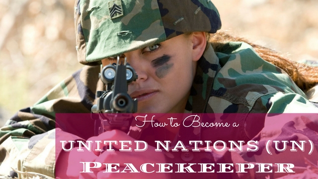 How To Become A United Nations Un Peacekeeper Wisestep 5289