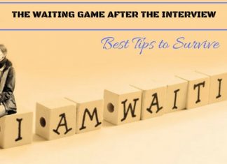 How to Survive the Waiting Game after the Interview waiting to hear back after a job interview