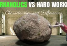 Workaholics vs Hard Workers: Characteristics and Differences Workaholics vs Hard Workers