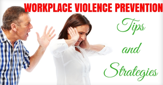 Workplace Violence Prevention Tips