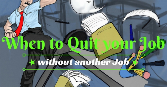 when to quit your job