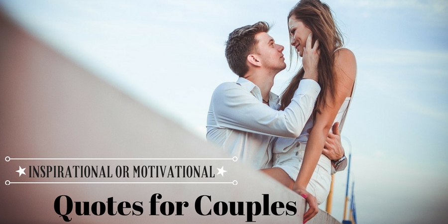 Inspirational quotes about couples