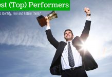 Best Performers: How to Identify, Hire and Retain Them? Best Performers