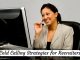 Top 12 Effective Cold Calling Tips and Strategies for Recruiters Cold Calling Tips Strategies