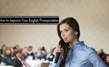 How to Improve Your English Pronunciation: 15 Best Tips English Pronunciation Practice Tips