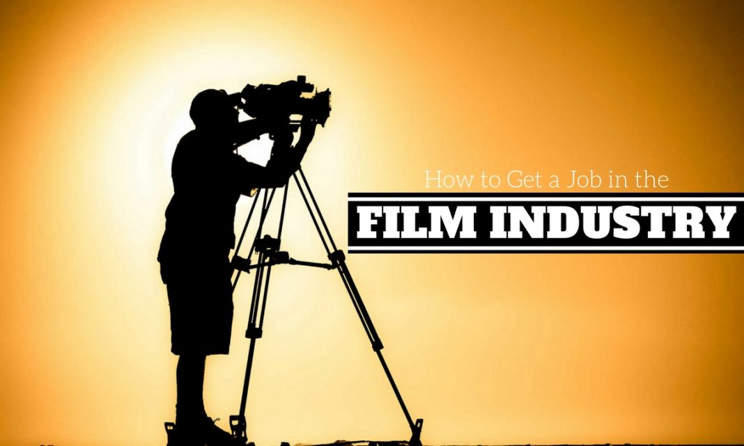 How to get job in film industry