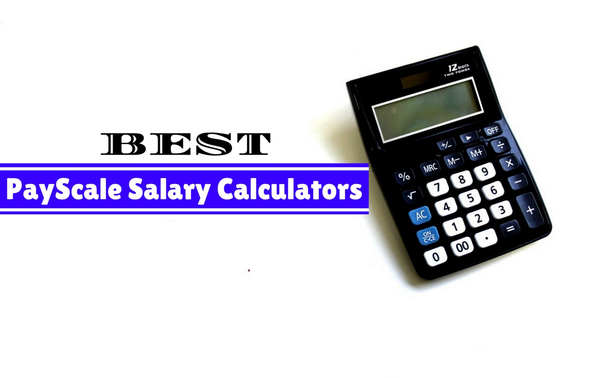 Top 15 PayScale Salary Calculators for Job Seekers - Wisestep