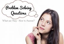 Problem Solving Questions: What are They – How to Answer? Problem Solving Questions