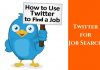 How to Use Twitter to Find (or Land) a Job Twitter for Job Search