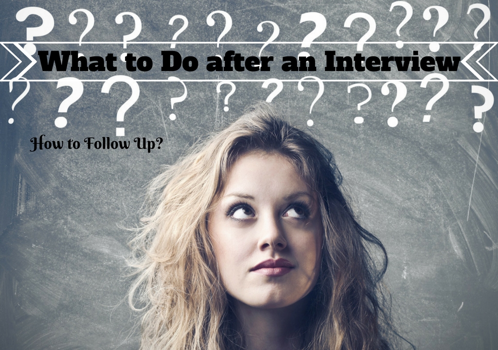What To Do After An Interview How To Follow Up Tips Wisestep