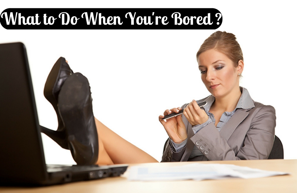 What to Do When You're Bored: 32 Excellent Suggestions - WiseStep