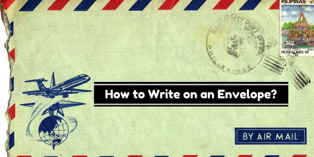 How to Write on an Envelope