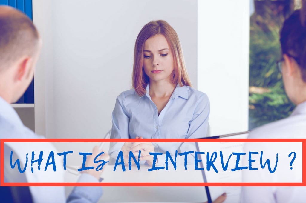 What is an Interview