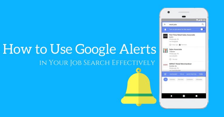 How to Use Google Alerts in Your Job Search Effectively? How to Use Google Alerts in Your Job Search Effectively?