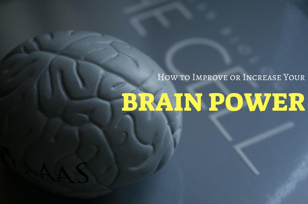 Improve Increase Brain Power