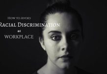 Racial Discrimination at Workplace – How to Avoid? Racial Discrimination at Workplace