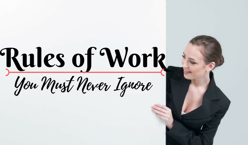 Rules of Work