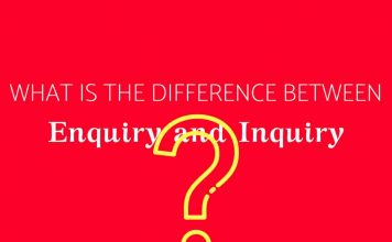 What is the Difference Between Enquiry and Inquiry? Enquiry and Inquiry