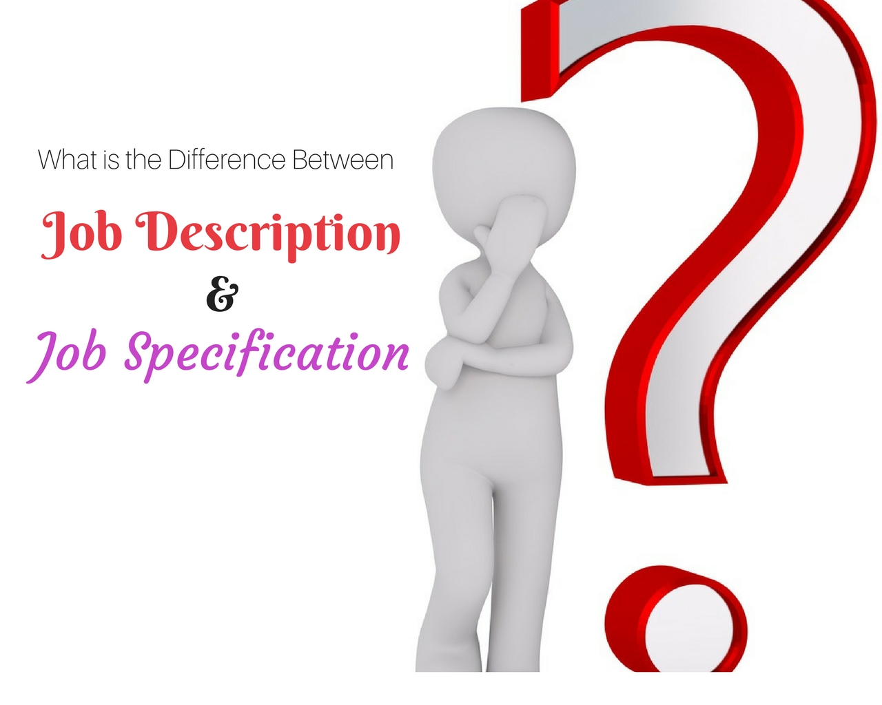 Difference Between Job Description And Job Specification Wisestep