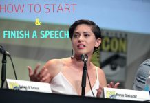 How to Start and Finish a Speech? Start and Finish Speech