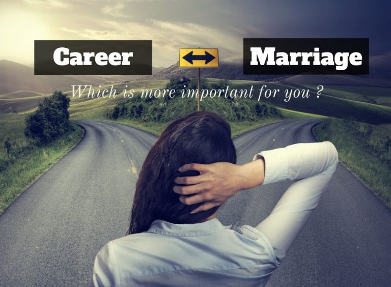 Career Vs Marriage Which Is More Important For You Wisestep