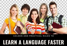 12 Golden and Practical Rules to Learn a Language Faster Learn a Language Faster