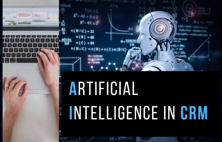Artificial Intelligence in CRM: What are the Benefits? Artificial Intelligence in CRM: What are the Benefits?