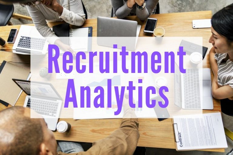 How to Use Recruitment Analytics to Achieve Better Results How to Use Recruitment Analytics to Achieve Better Results