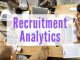 How to Use Recruitment Analytics to Achieve Better Results Recruitment Analytics