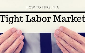 How to Hire in a Tight Labor Market? Smart Strategies Tight Labor Market